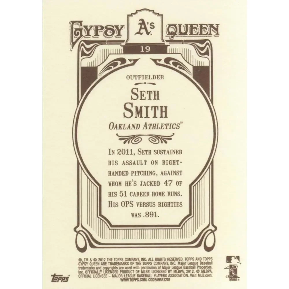 2012 Topps Gypsy Queen Seth Smith # 19 Oakland Athletics